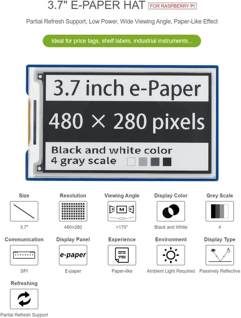 Waveshare 3.7inch E-Paper E-Ink Display HAT Compatible with Raspberry Pi4B/3B+/3B/2B/B+/A+/Zero/Zero W/WH/Zero 2W 480×280 Pixels Black/White 4 Grey Scales SPI Interface Supports Partial Refresh - Image 3